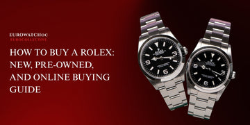 How to Buy a Rolex: New, Pre-Owned, and Online Buying Guide