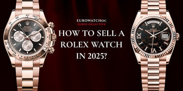 How to Sell a Rolex Watch in 2025?