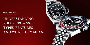 Understanding Rolex Crowns: Types, Features, and What They Mean